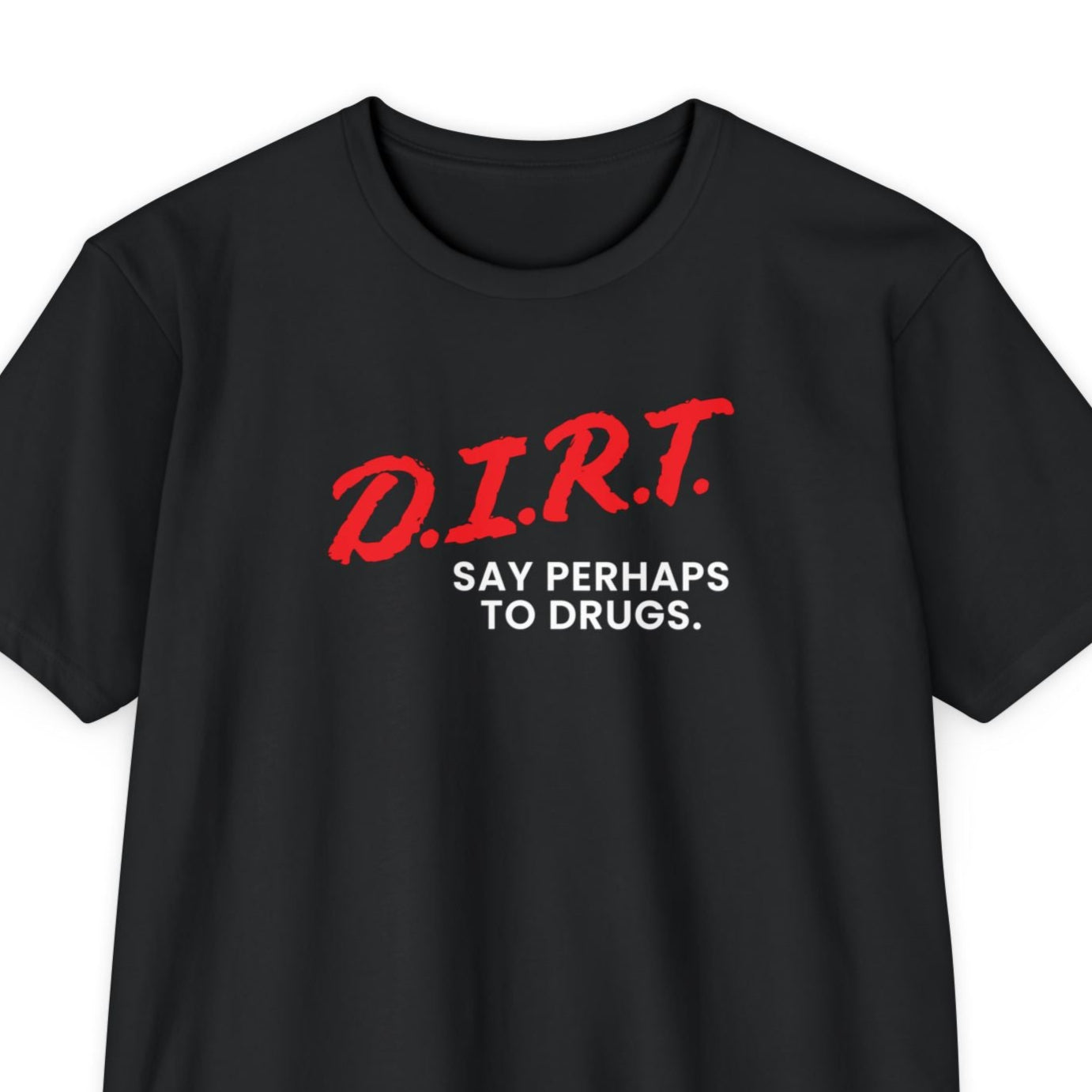 Say Perhaps To Drugs