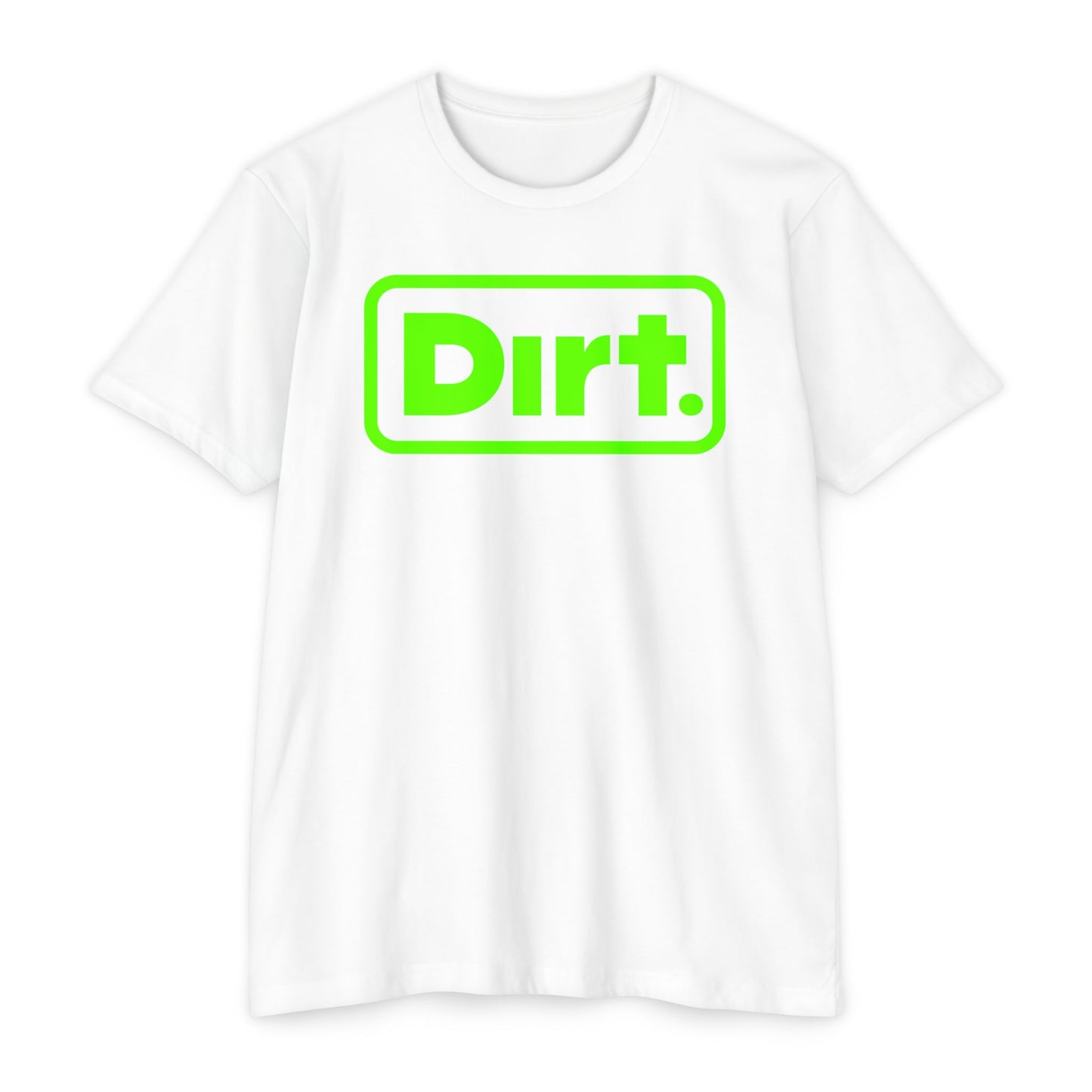 Dirt. Lime Green