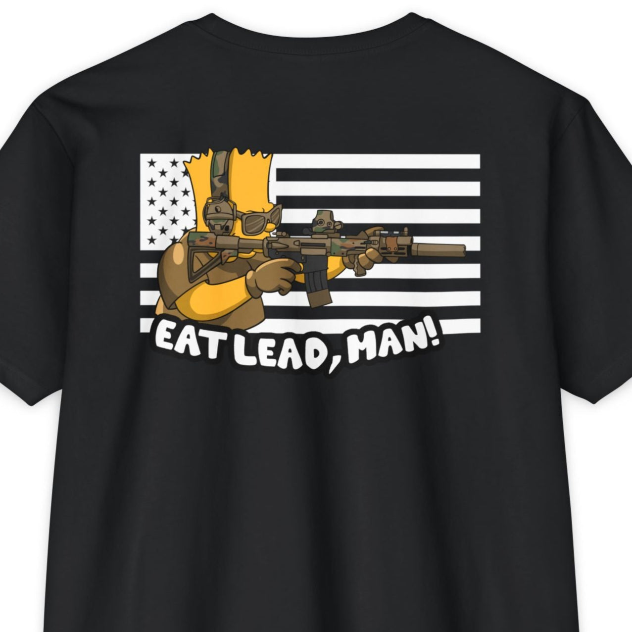 Bart "Eat Lead, Man!"