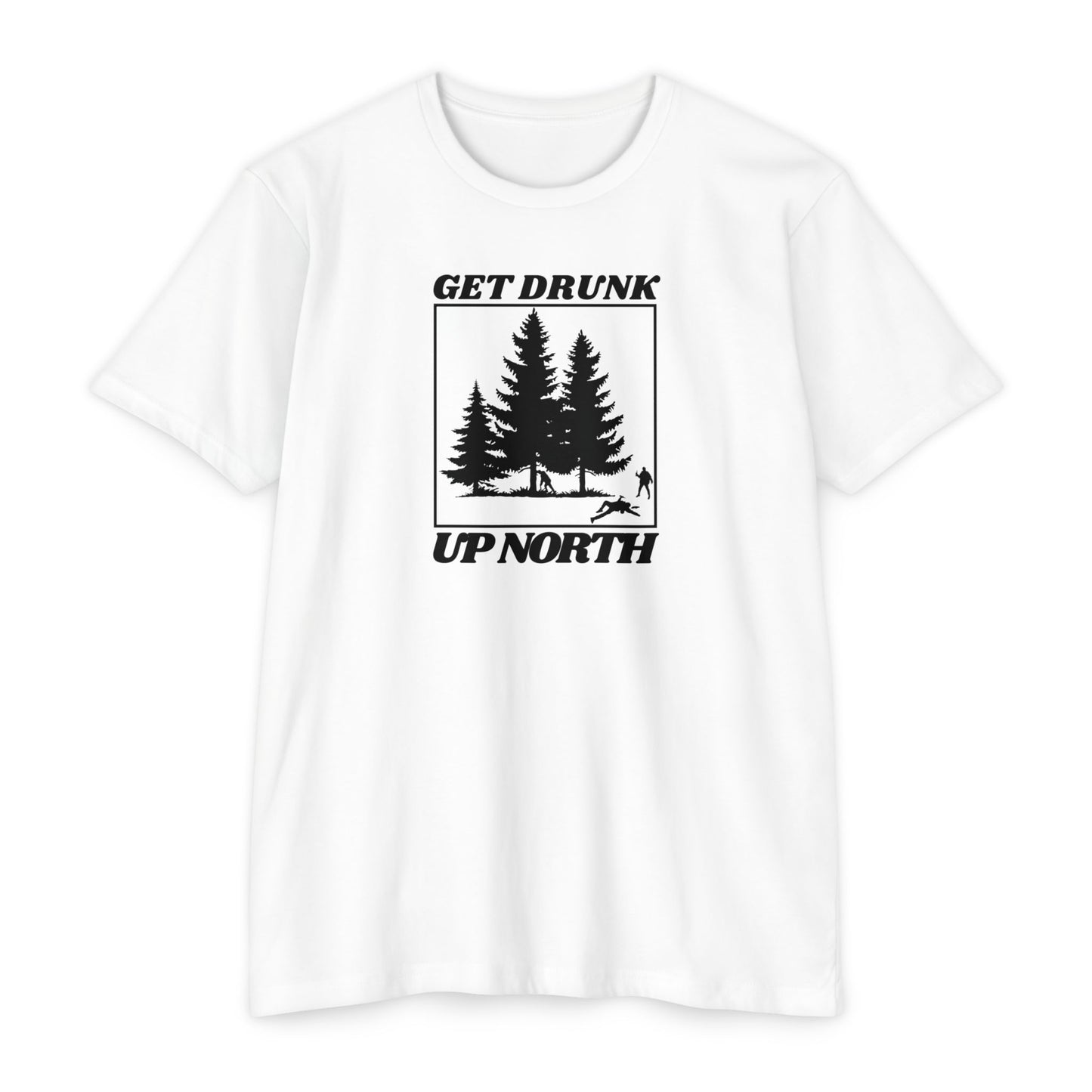 Get Drunk Up North