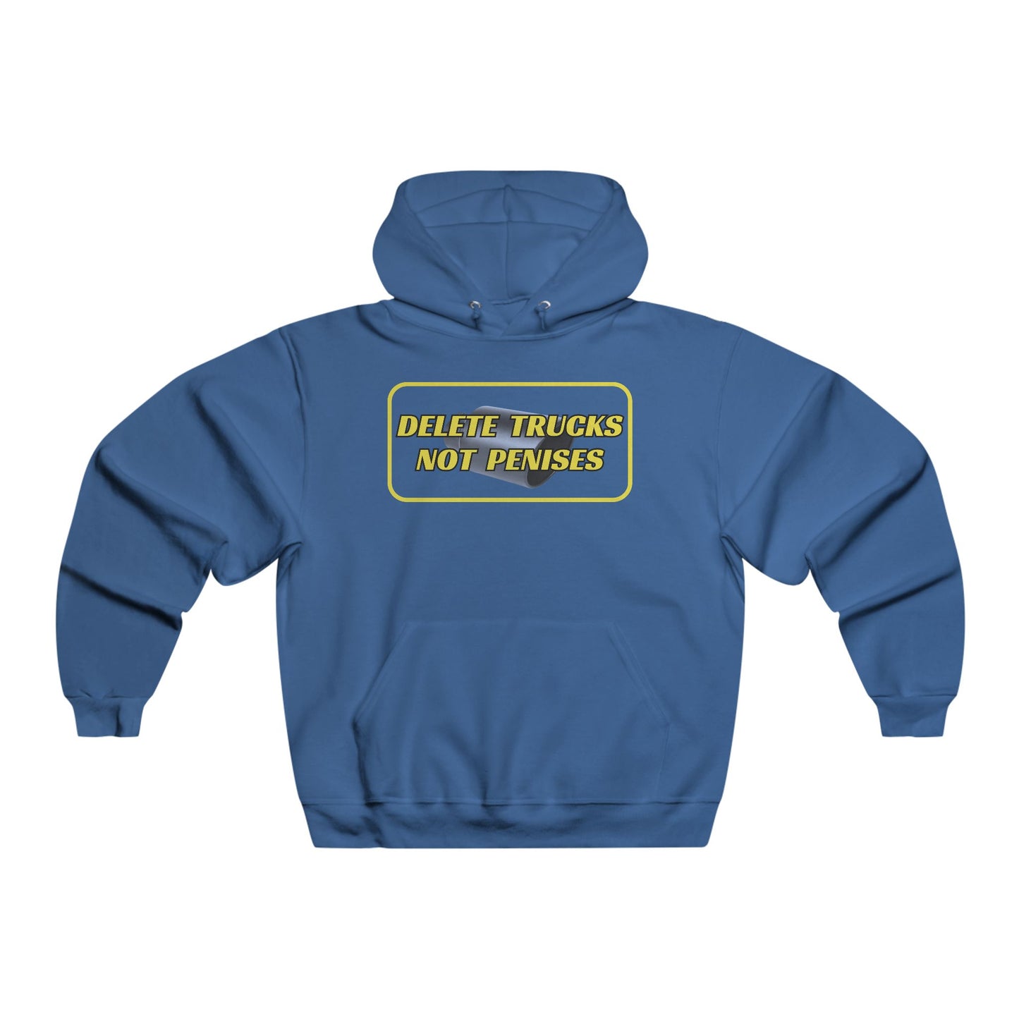 Delete Trucks Not Penises Hoodie