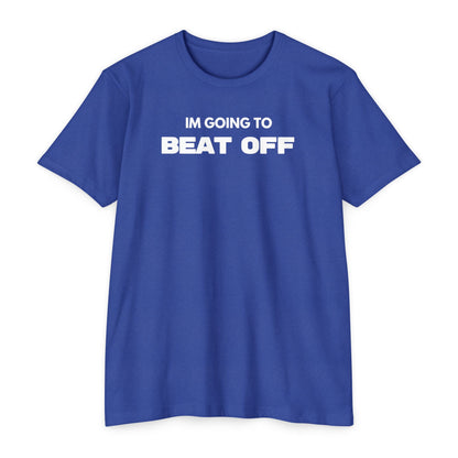 Im Going To BEAT OFF... all my Demons (2-Sided)