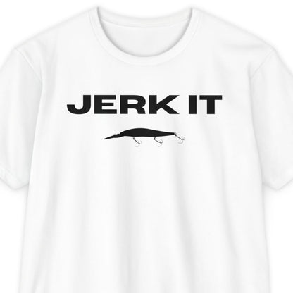 Jerk It