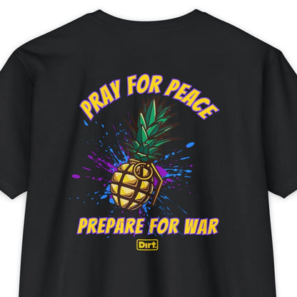 Pray for Peace, Prepare for War