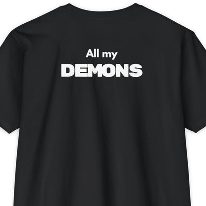 Im Going To BEAT OFF... all my Demons (2-Sided)
