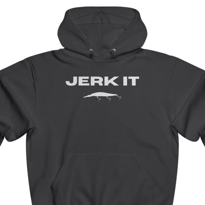 JERK IT Hoodie